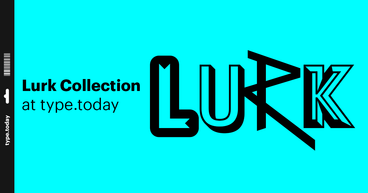 Lurk Collection
